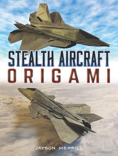 Stock image for Stealth Aircraft Origami for sale by Blackwell's