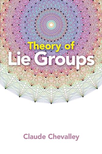 9780486824536: Theory of Lie Groups (Dover Books on Mathematics)