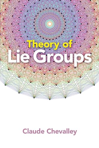 9780486824536: Theory of Lie Groups