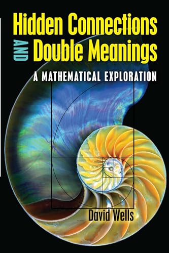 9780486824628: Hidden Connections and Double Meanings: A Mathematical Exploration (Dover Math Games & Puzzles)