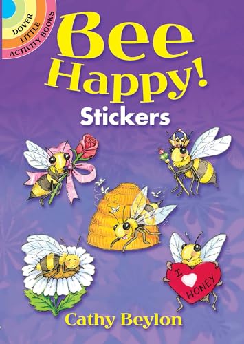 9780486824635: Bee Happy! Stickers (Little Activity Books)