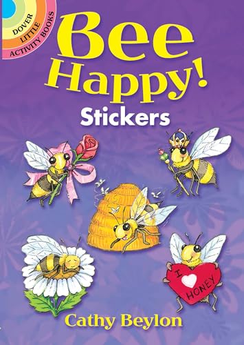 9780486824635: Bee Happy! Stickers (Dover Little Activity Books: Insects)
