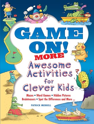 9780486824673: Game On! More Awesome Activities for Clever Kids