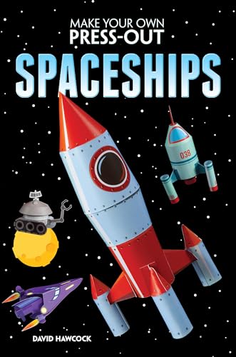 Stock image for Make Your Own Press-Out Spaceships for sale by HPB-Movies
