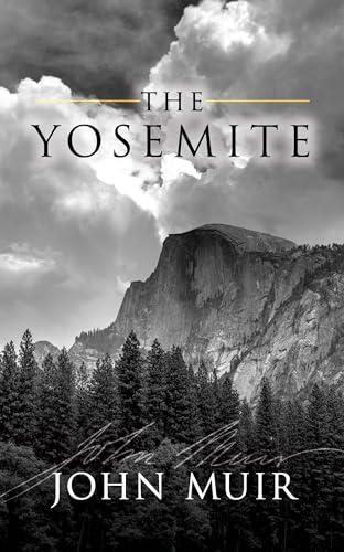 The Yosemite (Paperback) - John Muir