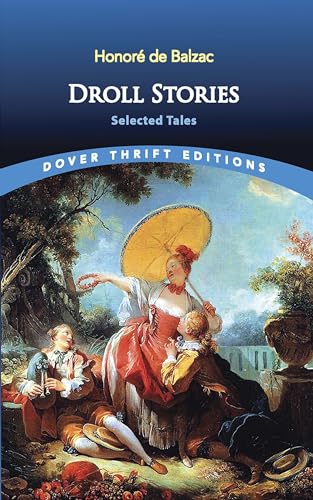 Stock image for Droll Stories: Selected Tales for sale by ThriftBooks-Atlanta
