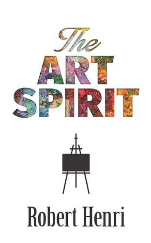 Stock image for The Art Spirit for sale by SecondSale