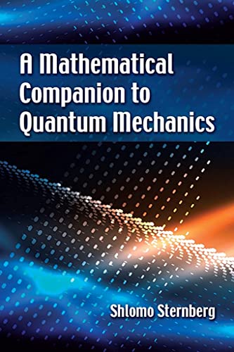 9780486826899: A Mathematical Companion to Quantum Mechanics (Dover Books on Physics)