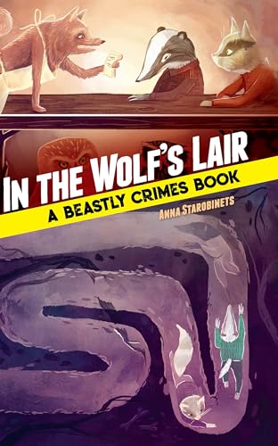 Beispielbild fr In the Wolf's Lair: A Beastly Crimes Book zum Verkauf von SecondSale
