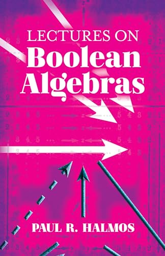 Stock image for Lectures on Boolean Algebras (Dover Books on Mathematics) for sale by HPB-Red