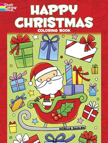 Imagen de archivo de Happy Christmas Coloring Book (Dover Christmas Coloring Books) a la venta por Jenson Books Inc