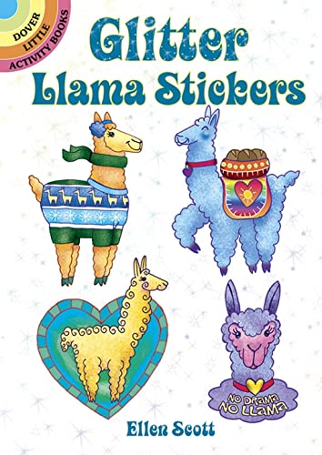 

Glitter Llama Stickers (Dover Little Activity Books Stickers)
