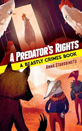 Stock image for A Predator's Rights : A Beastly Crimes Book (#2) for sale by Better World Books: West