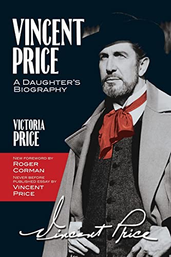 Beispielbild fr Vincent Price: A Daughter's Biography zum Verkauf von HPB Inc.
