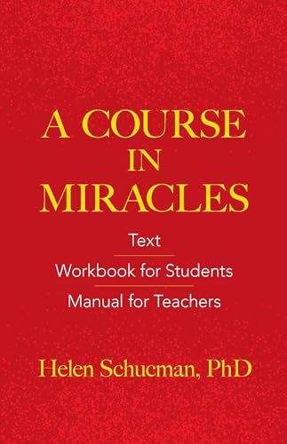 Beispielbild fr A Course in Miracles: Text, Workbook for Students, Manual for Teachers zum Verkauf von SecondSale