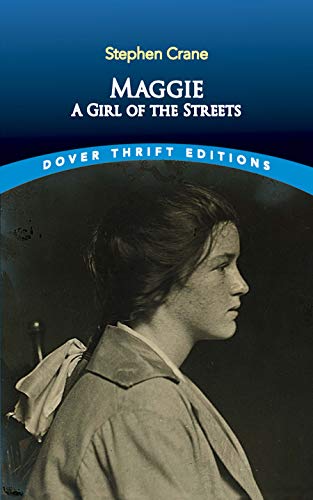 9780486831817: Maggie: A Girl of the Streets (Thrift Editions)