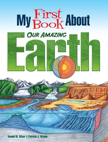 Beispielbild fr My First Book About Our Amazing Earth (Dover Children's Science Books) zum Verkauf von SecondSale
