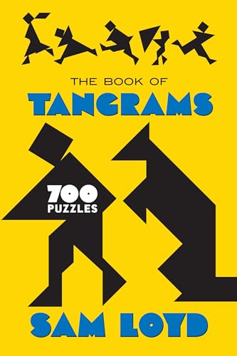 Stock image for The Book of Tangrams: 700 Puzzles for sale by SecondSale