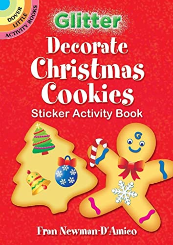 Stock image for Glitter Decorate Christmas Cookies Sticker Activity Book for sale by Blackwell's