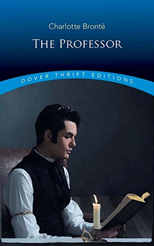 Imagen de archivo de The Professor (Dover Thrift Editions: Classic Novels) a la venta por HPB Inc.