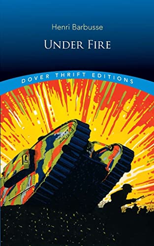 Stock image for Under Fire (Dover Thrift Editions: Classic Novels) for sale by HPB-Diamond