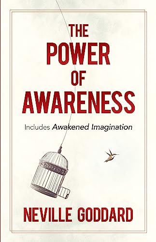 Beispielbild fr The Power of Awareness : Includes Awakened Imagination zum Verkauf von Better World Books