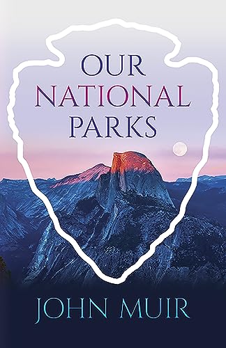 Beispielbild fr Our National Parks zum Verkauf von Blackwell's