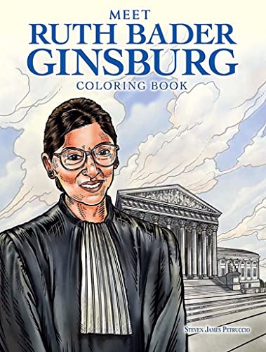 9780486836744: Ruth Bader Ginsburg Coloring Book: A Tribute to US Supreme Court Justice "RBG" (Dover American History Coloring Books)