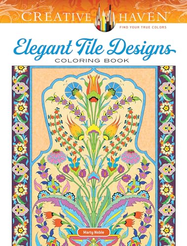 Stock image for Creative Haven Elegant Tile Designs Coloring Book for sale by Blackwell's