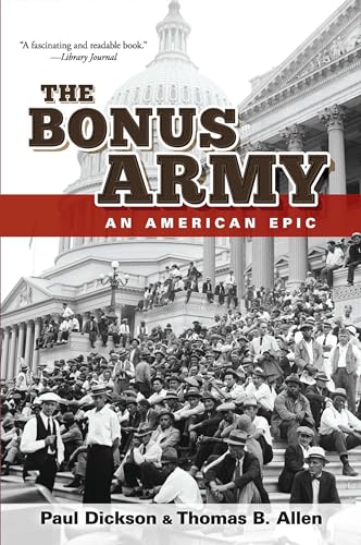 Stock image for The Bonus Army: An American Epic for sale by PlumCircle