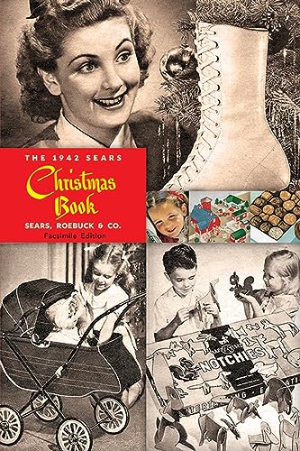 Beispielbild fr The 1942 Sears Christmas Book zum Verkauf von Goodwill Books