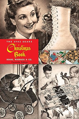 Stock image for The 1942 Sears Christmas Book for sale by Goodwill Books