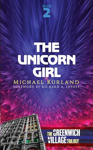 Stock image for The Unicorn Girl: The Greenwich Village Trilogy Book Two for sale by HPB-Red