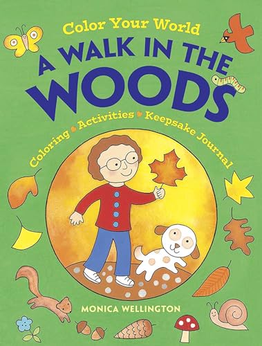 9780486838328: Color Your World: A Walk in the Woods: Coloring, Activities & Keepsake Journal (Dover Kids Activity Books: Nature)