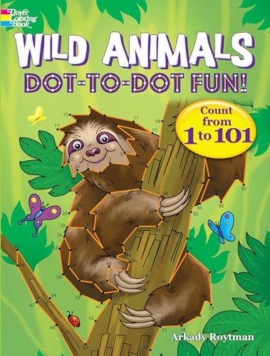 9780486838380: Wild Animals Dot-to-Dot Fun!: Count from 1 to 101 (Dover Kids Activity Books: Animals)