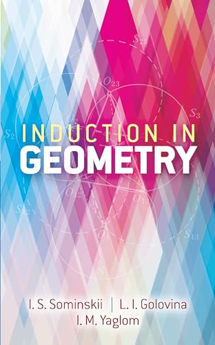 Stock image for Induction in Geometry (Dover Books on Mathematics) for sale by Red's Corner LLC