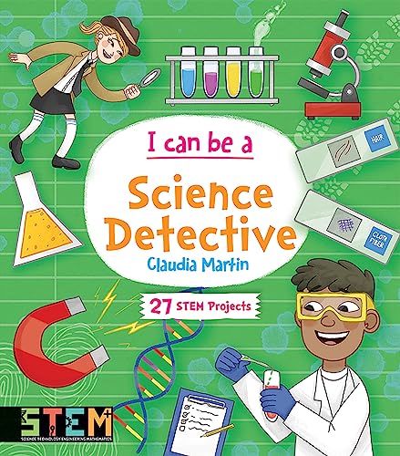 Beispielbild fr I Can Be a Science Detective: Fun STEM Activities for Kids (Dover Science For Kids) zum Verkauf von PlumCircle