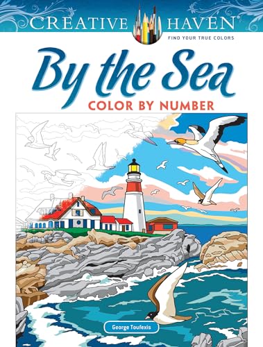 Stock image for Creative Haven By the Sea Color by Number (Creative Haven Coloring Books) for sale by PlumCircle