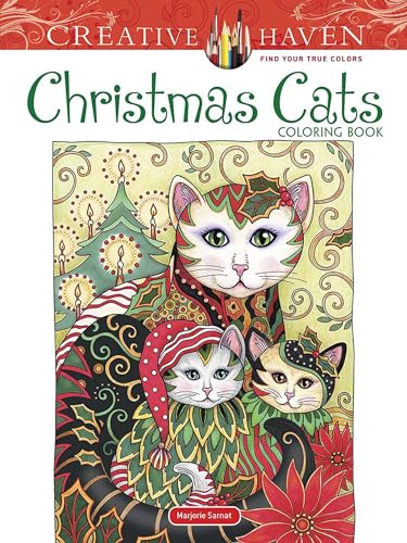 Stock image for Creative Haven Christmas Cats Coloring Book (Creative Haven Coloring Books) for sale by SecondSale