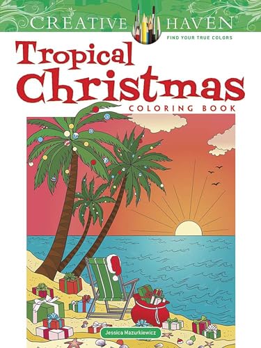 Stock image for Creative Haven Tropical Christmas Coloring Book for sale by Blackwell's