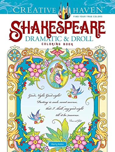 Beispielbild fr Creative Haven Shakespeare Dramatic & Droll Coloring Book (Adult Coloring Books: Literature) zum Verkauf von BooksRun
