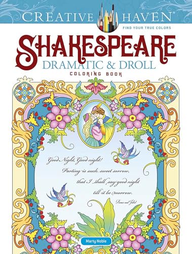 Stock image for Creative Haven Shakespeare Dramatic &amp; Droll Coloring Book for sale by Blackwell's