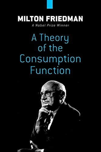 Beispielbild fr A Theory of the Consumption Function zum Verkauf von Blackwell's