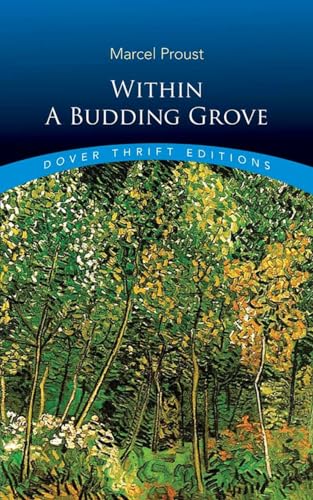 9780486842127: Within a Budding Grove (Dover Thrift Editions)