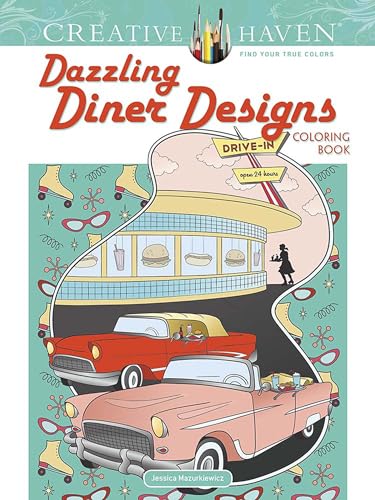 Stock image for Creative Haven Dazzling Diner Designs for sale by Blackwell's