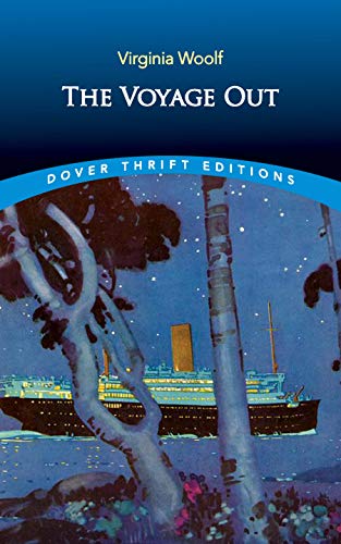 Imagen de archivo de The Voyage Out (Dover Thrift Editions: Classic Novels) a la venta por GF Books, Inc.