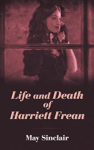 Beispielbild fr Life and Death of Harriett Frean zum Verkauf von Textbooks_Source