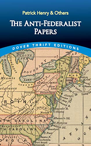 Beispielbild fr The Anti-Federalist Papers (Dover Thrift Editions: American History) zum Verkauf von Wonder Book
