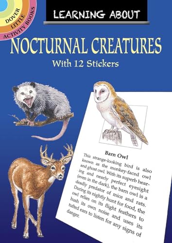 Beispielbild fr Learning About Nocturnal Creatures (Dover Little Activity Books: Animals) zum Verkauf von Goodwill Southern California