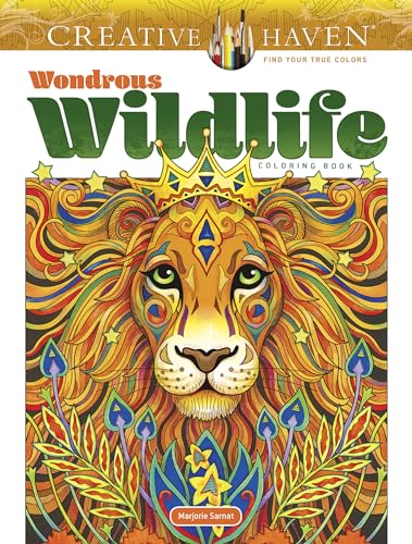 Stock image for Creative Haven Wondrous Wildlife Coloring Book (Creative Haven Coloring Books) for sale by SecondSale